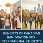 Benefits of Canadian Immigration for International Students